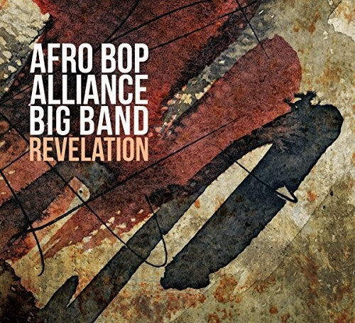 Afro Bop Alliance Big Band - Revelation - Music CD