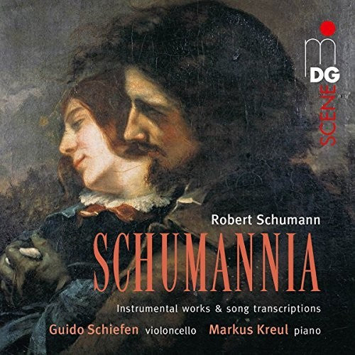 Schiefen / Kreul - Schumann: Schumannia - Works For Violoncello - Super Audio CD