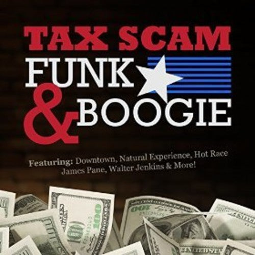 Tax Scam Funk & Boogie / Var - Tax Scam Funk & Boogie / Var - Music CD