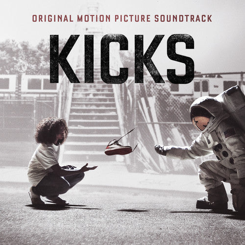 Kicks - Original Motion Picture Soundtrack - Kicks - Original Motion Picture Soundtrack - Music CD
