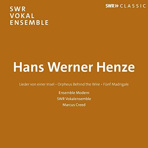 Henze / Ensemble Modern / Creed - Hans Werner Henze / Lieder Von Einer Insel - Music CD