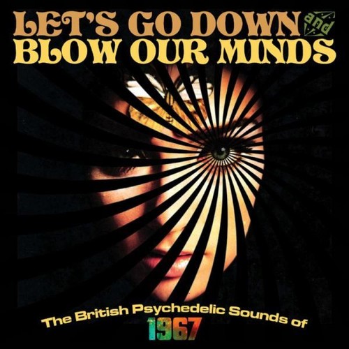 Let's Go Down & Blow Our Minds / Various - Let's Go Down & Blow Our Minds / Various - Music CD