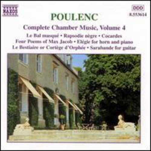 Poulenc / Leguerinel / Tharaud / Phillips / Laniau - Complete Chamber Music 4 - Music CD