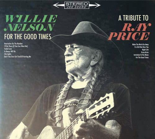 Nelson,willie - For The Good Times: A Tribute To Ray Price - Music CD