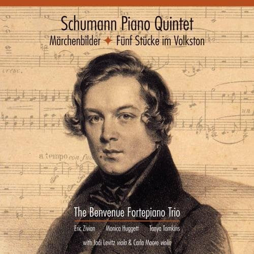 Schumann / Benvenue Fortepiano Trio - Schumann: Piano Quintet - Music CD