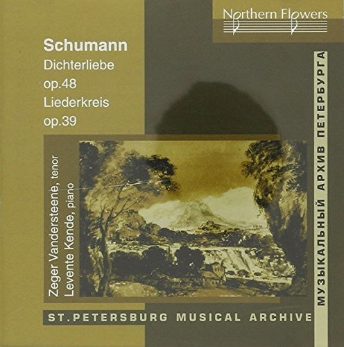 Vandersteene / Kende - Schumann: Dichterliebe Op. 48 Liederkreis Lo.39 - Music CD