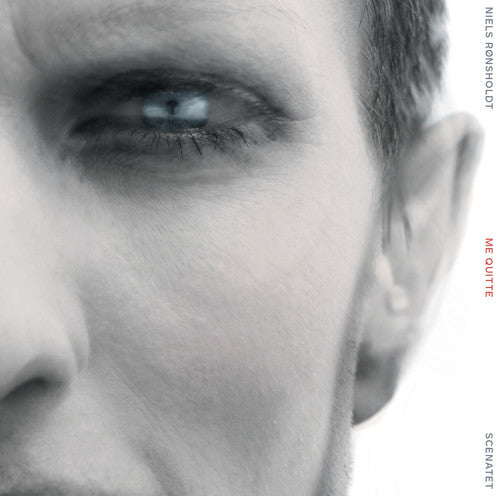 Ronsholdt / Egilstrod - Niels Ronsholdt: Me Quitte Music CD