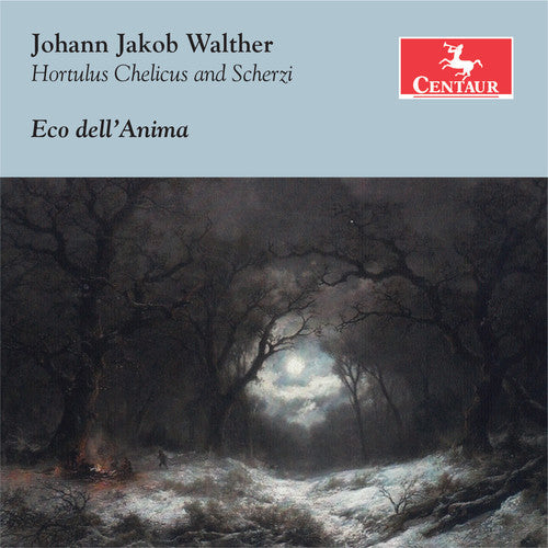 Walther / Dell'anima - Johann Jakob Walther: Hortulus Chelicus - Scherzi - Music CD