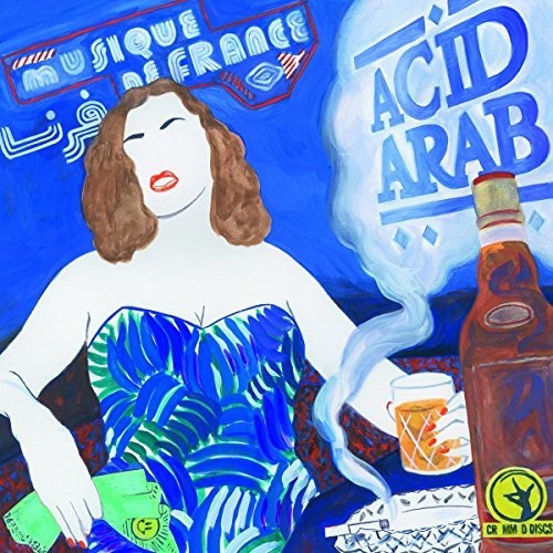 Acid Arab - Musique De France - Music CD