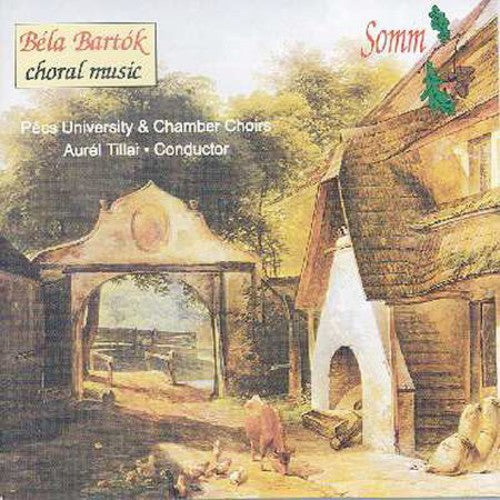 Bartok / Pecs University Choir / Tillai - Choral Music - Music CD