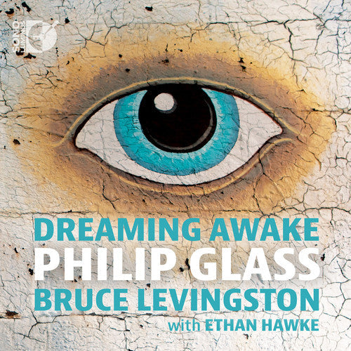 Ginsberg / Hawke / Levingston - Glass: Dreaming Awake - Music CD