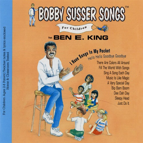 Bobby Susser Singers / King,ben E. - I Have Songs In My Pocket - Music CD