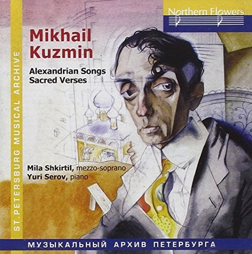 Lyudmila Shkirtil - Mikhail Kuzmin - Alexandrian Songs Sacre Music CD