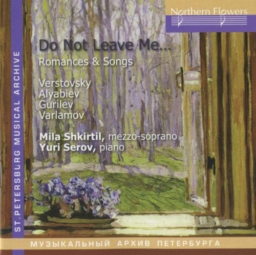 Shkirtil / Serov - Verstovsky Alabiev - Romances And Songs - Music CD