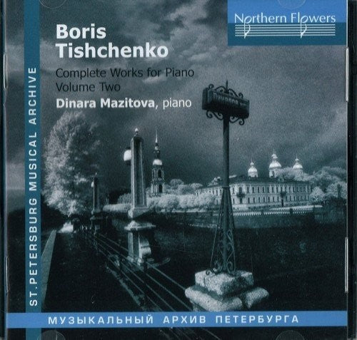 Mazitova - Tishchenko: Complete Works For Piano 2 - Music CD