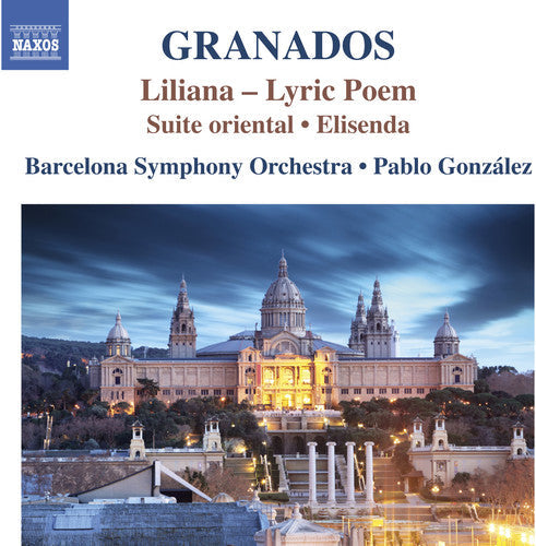Granados / Espasa / Barcelona Symphony - Granados: Orchestral Works, Vo. 3 - Music CD