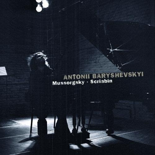 Musorgsky / Scriabin / Baryshevskyi - Pictures at an Exhibition - Preludes - Sonata no. 5 Music CD