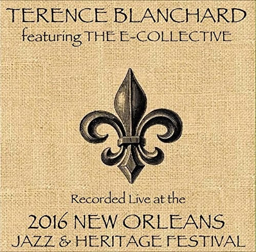 Terence Blanchard - Live at JazzFest 2016 Music CD