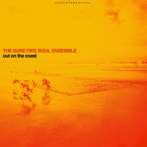Sure Fire Soul Ensemble - Out On The Coast - Music CD