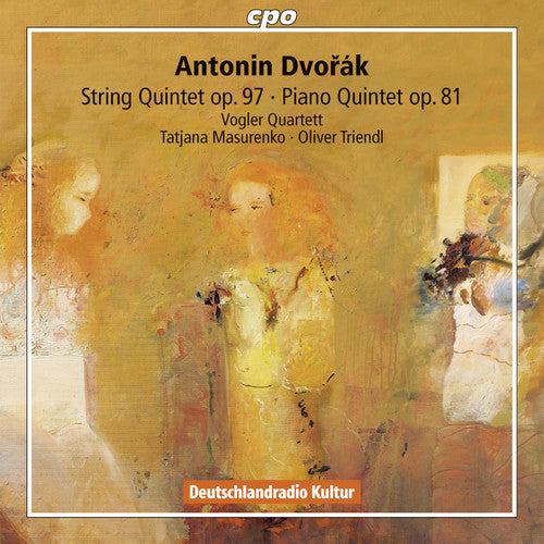 Dvorak / Vogler Quartett / Masurenko / Triendl - String Quintet Op 97: Piano Quintet Op 81 - Music CD