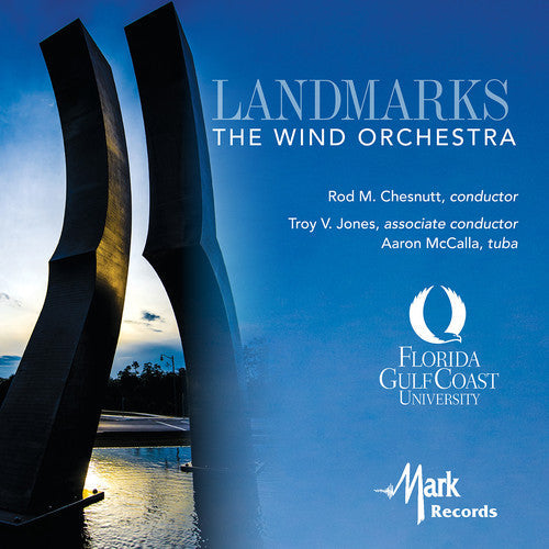 Broughton / Ellerby / Freund / Schmitt - Landmarks: Wind Orchestra - Music CD