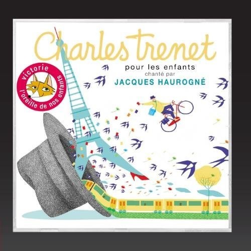 Haurogne,jacques - Charles Trenet Pour Les Enfants - Music CD