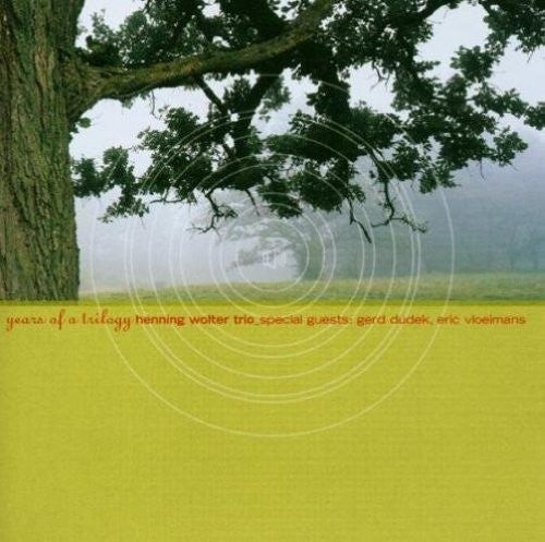 Wolter Trio / Various - Years Of A Trilogy - Music CD