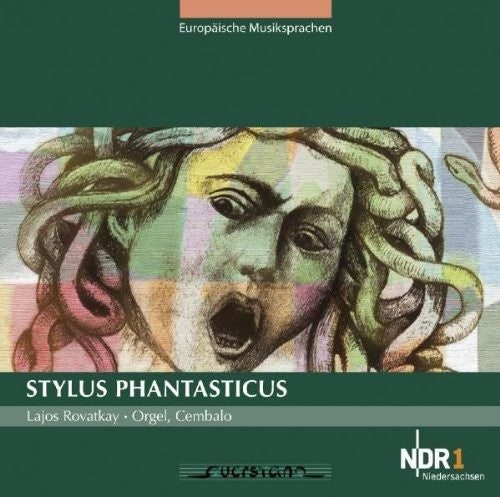 Lajos Rovatkay / Various - Stylus Phantasticus - Music CD