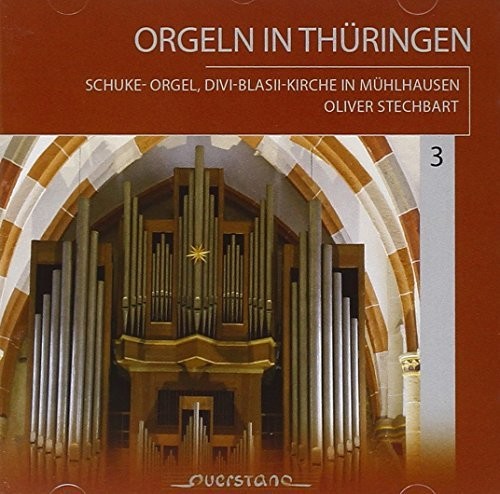 Buxtehude / Bach / Stamm / Oliver Stechbart - Orgeln In Thuringen 3 - Music CD