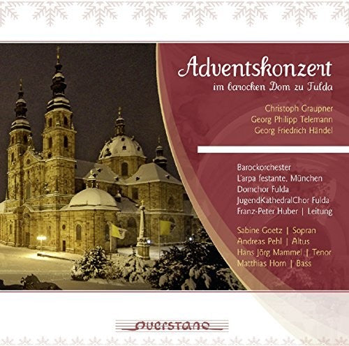 Graupner / Telemann / Handel / Goetz - Adventskonzert Im Barocken Dom Zu Fulda - Music CD