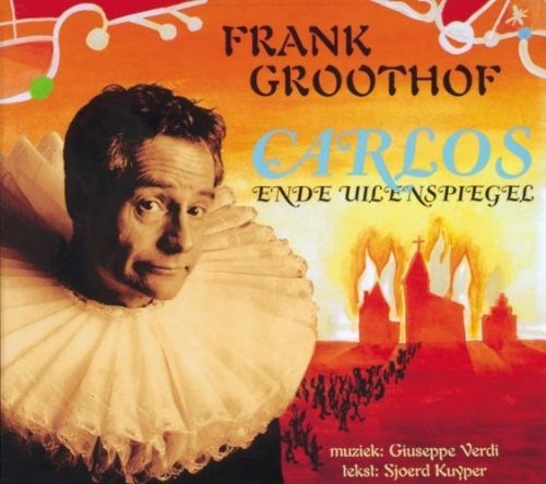 Verdi / Groothof - Carlos En De Uilenspiegel - Music CD