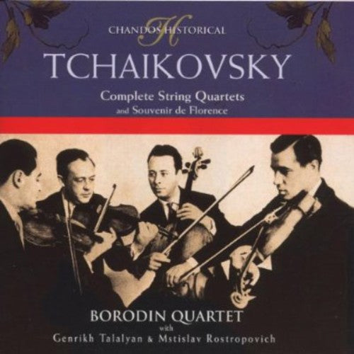Tchaikovsky / Borodin / Rostropovich / Talalyan - Complete String Quartets / Souvenir De Florence - Music CD
