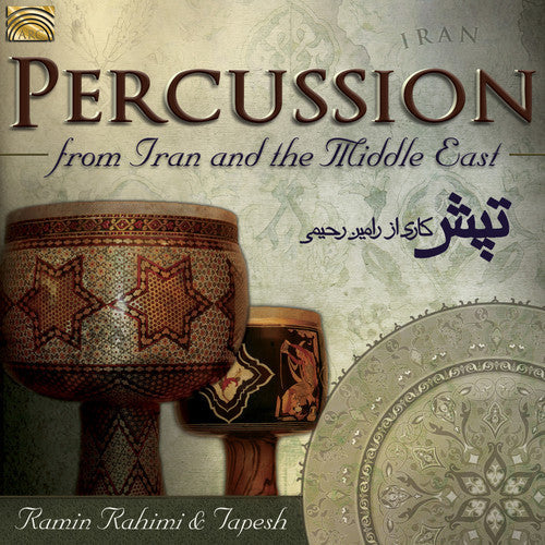Rahimi / Rahimi & Tapesh - Percussion From Iran & The Middle East - Music CD