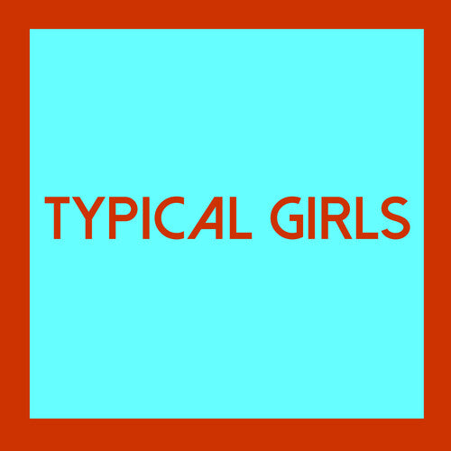 Typical Girls 4 / Various - Typical Girls 4 / Various - Vinyl Record