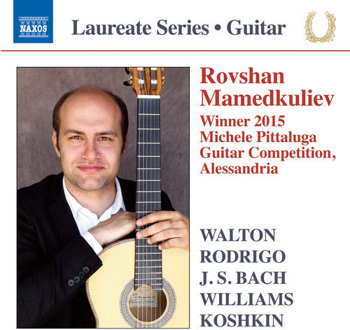 Walton / Rodrigo / Bach,j.s. / Williams - Mamedkuliev / Winner 2015 Michele Pittaluga - Music CD