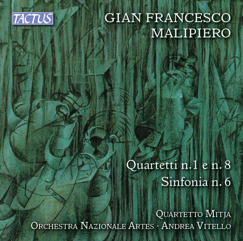 Andrea Vitello - Gian Francesco Malipiero: Strings Quartets Nos. 1, 6 & 8 Music CD