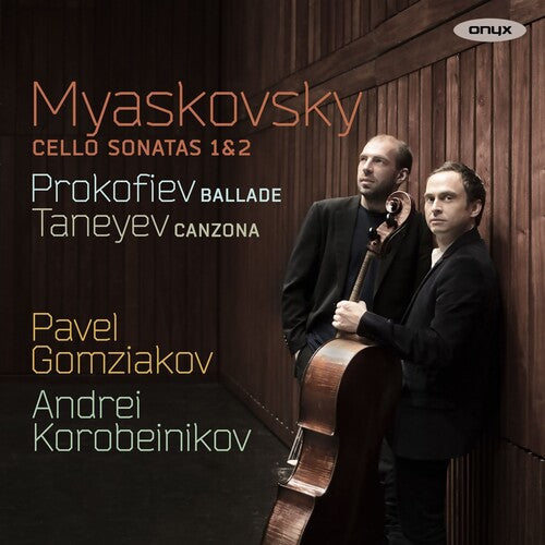 Gomziakov,pavel - Myaskovsky: Cello Sonatas Nos.1 & 2 - Music CD