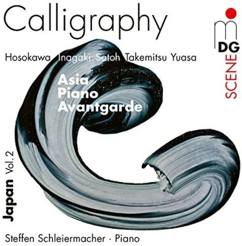 Schleiermacher,steffen - Calligraphy - Japanese Avantgarde Music 1960-2012 - Music CD