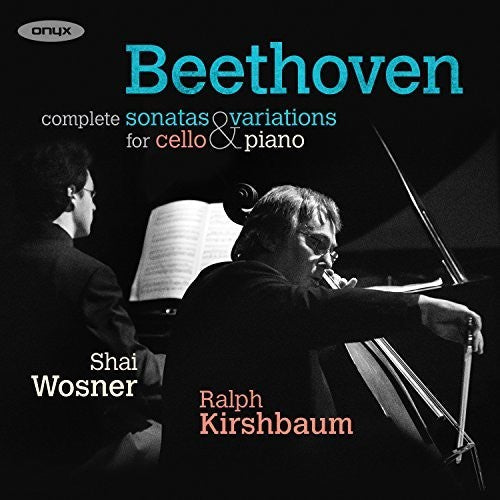 Beethoven / Kirshbaum,ralph / Wosner,shai - Complete Sonatas & Variations For Cello & Piano - Music CD