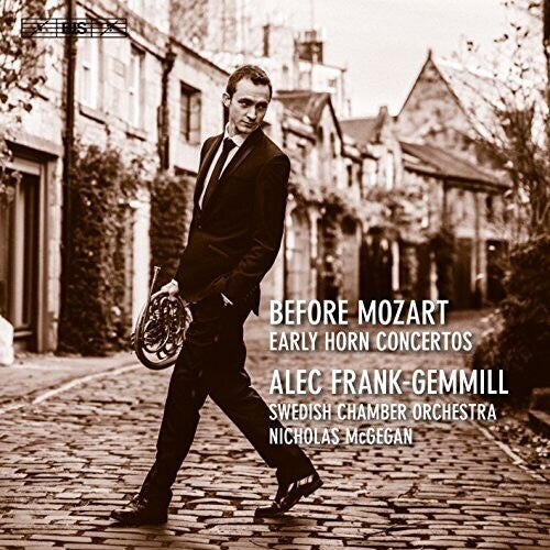 Haydn / Gemmill - Before Mozart / Early Horn Concertos - Super Audio CD