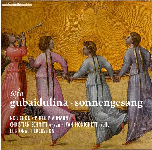 Gubaidulina / Schmitt / Monighetti / Percussion - Sofia Gubaidulina: Sonnengesang - Super Audio CD