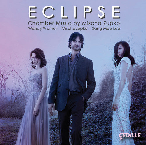 Zupko / Warner / Lee - Eclipse: Chamber Music By Mischa Zupko - Music CD