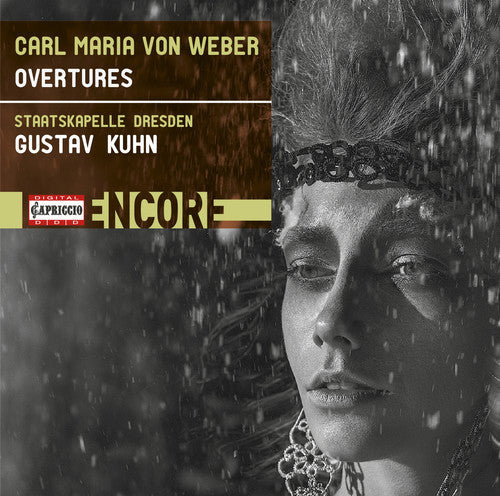Weber / Dresden / Kuhn - Carl Maria Von Weber: Overtures - Music CD