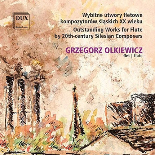 Woytowicz / Gabrys / Olkiewicz / Paderewski - Outstanding Works For Flute By 20th-century - Music CD