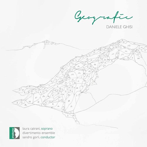 Ghisi / Divertimento Ensemble / Gorli - Daniele Ghisi: Geografia - Music CD