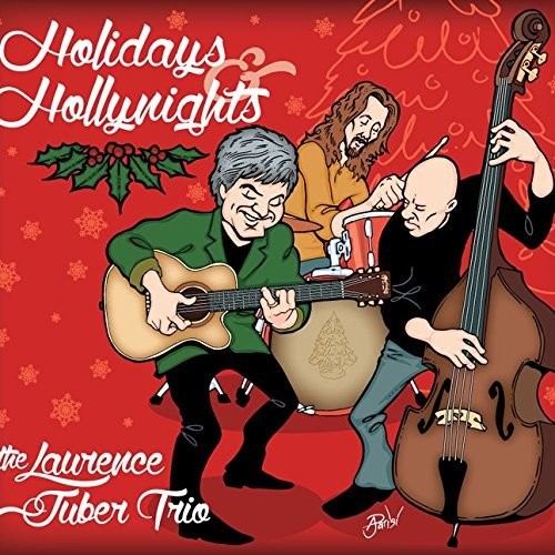 Juber,laurence Trio - Holidays & Hollynights - Music CD