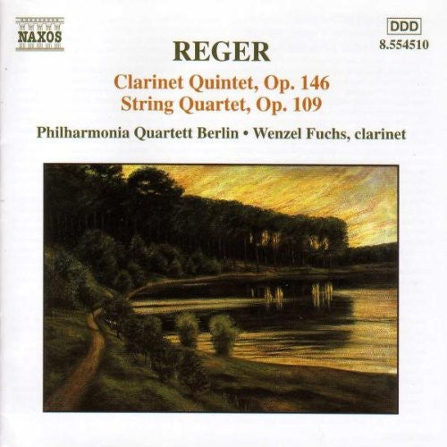 Reger / Fuchs / Philharmonia Quartett Berlin - Clarinet Quintet Op 146 / String Quartet Op 109 - Music CD
