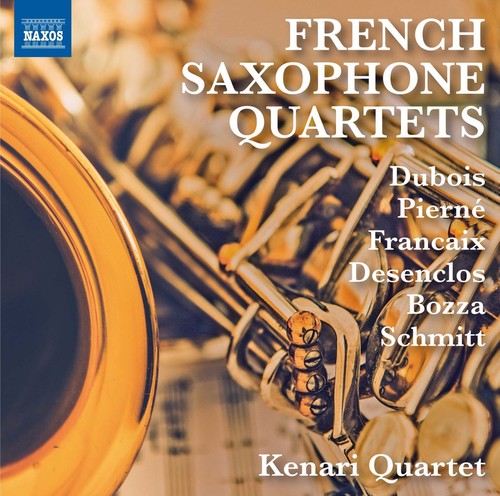 Dubois / Pierne / Desenclos / Kenari Quartet - French Saxophone Quartets - Music CD