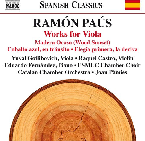 Paus / Gotlibovich / Castro / Pamies - Ramon Paus: Works for Viola Music CD