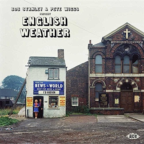 Stanley,bob / Wiggs,pete - Present: English Weather - Music CD